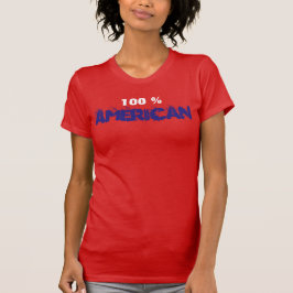 100 % American T-Shirt