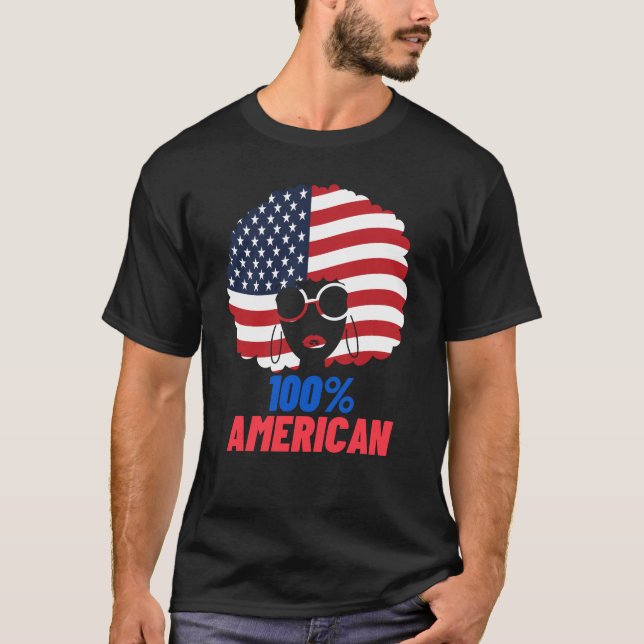 100 % amerikansk Flagga afrikansk afropatriot  T Shirt (Framsida)