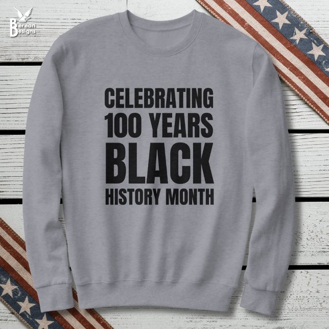 100 år jubileum Svart HISTOR Månad Lång Ärmad Tröja (Celebrating 100 Years Black History Month Centennial Souvenir sweatshirt)