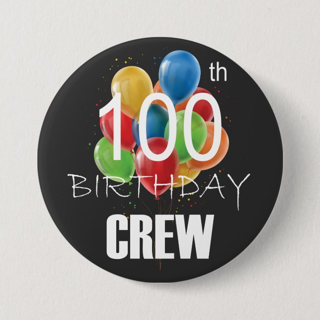 100-års Crew 100 Födelsedags Crew Grupp Rund Knapp (Framsida)
