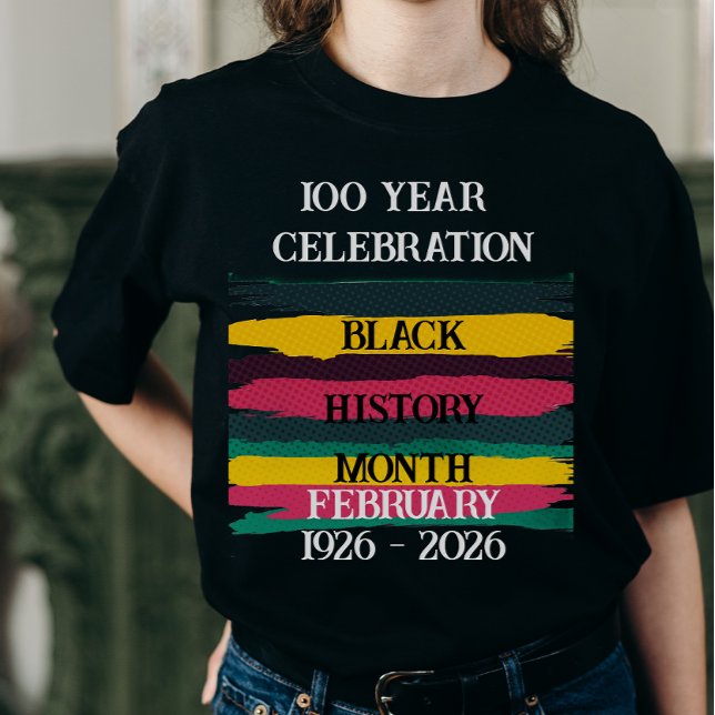 100-årsfirande svarta historiemånaden 2026 t shirt (Skapare uppladdad)