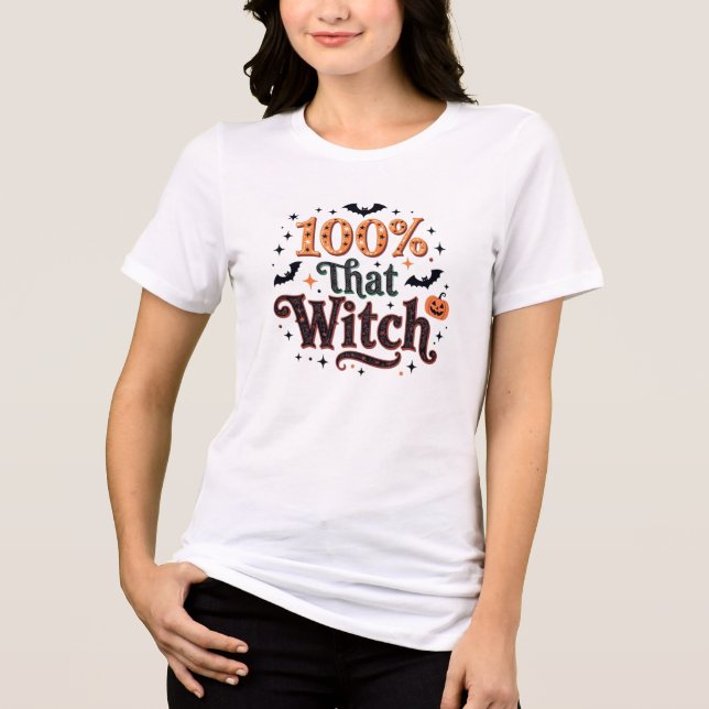 100 % av den där häxan t shirt (Framsida)