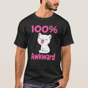 100 Awkward Anxiety Smiling Kitten Cat Neurodiverg T Shirt