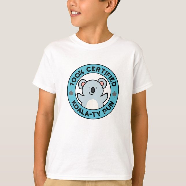 100% Certifierad Koala-typ Skämt Roligt Koala Skäm T Shirt (Framsida)