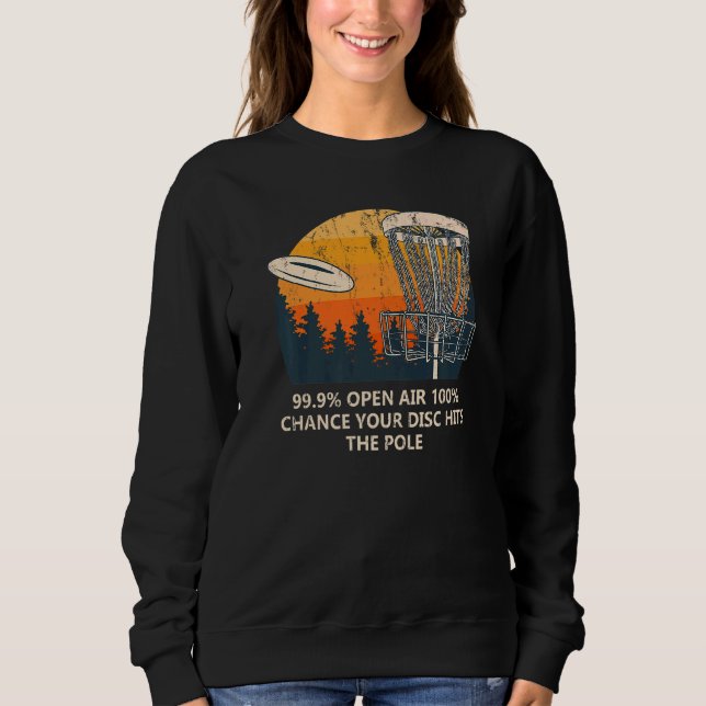 100 Chance Disk träffar polskiva Golf Humor Golfer T Shirt (Framsida)