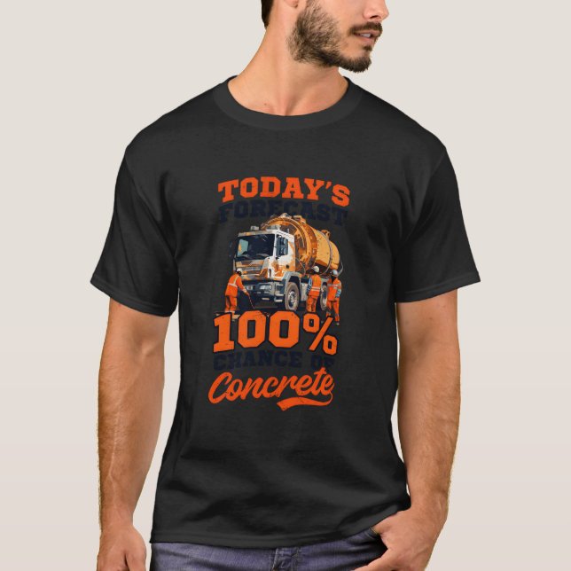 100 Chance Of Concrete Road Worker T Shirt (Framsida)