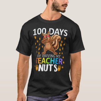 100 dagar att driva min lärare till vansinne 100:e t shirt