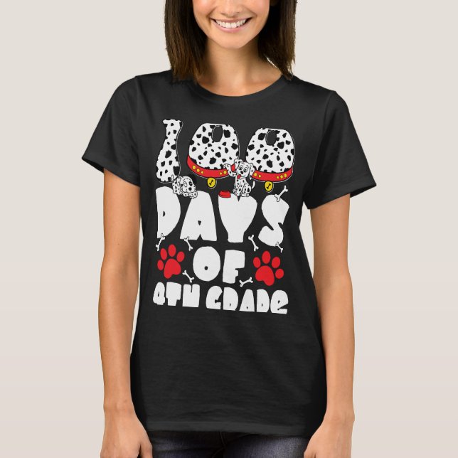 100 dagar av 4:e Klass Dalmatien Hund 100 dagar T Shirt (Framsida)