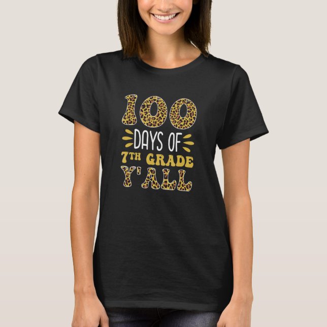 100 dagar av 7:e Klass Y'all Leopard Teacher Seven T Shirt (Framsida)