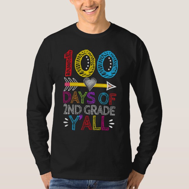 100 dagar av andra Klass Y'all Heart Teacher Stude T Shirt (Framsida)