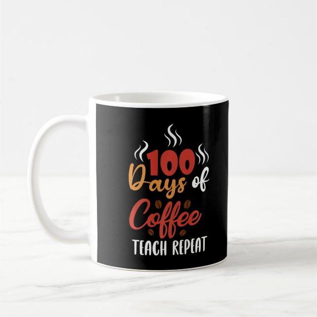 100 dagar av koffertrepetition (Coffee Teach Repea Kaffemugg (Vänster)