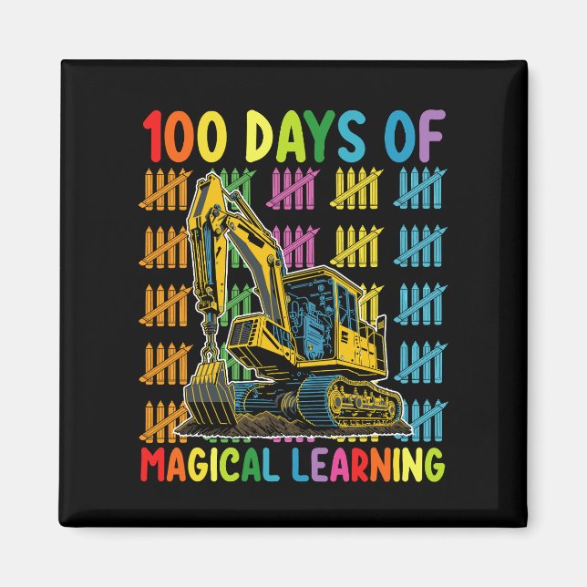 100 dagar av magiskt lärande Grävmaskin skola Magnet (Framsidan)