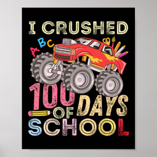 100 dagar av skolmonster Lastbil 100 dagar, krossa Poster