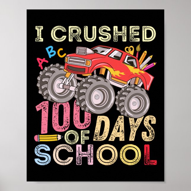 100 dagar av skolmonster Lastbil 100 dagar, krossa Poster (Framsidan)