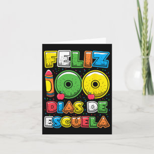 100 dagar av spanska skolan Feliz 100 Dias de Escu Kort