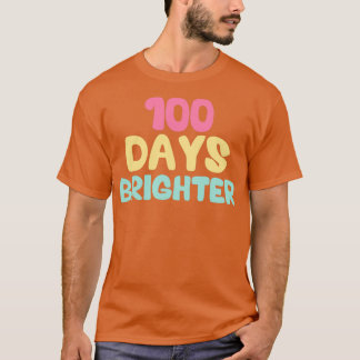 100 dagar Brighter 18 T Shirt