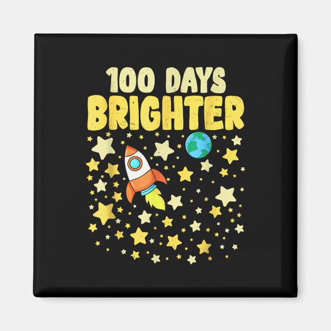 100 dagar Bristare 100-årsdagen för skolastronaute Magnet (Framsidan)
