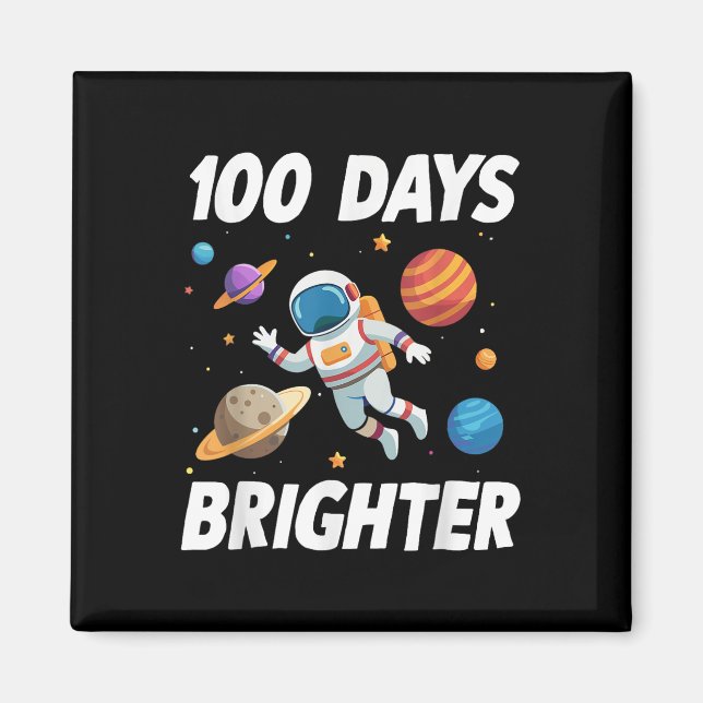 100 dagar Brixare Space Astronaut 100: e dagen av Magnet (Framsidan)