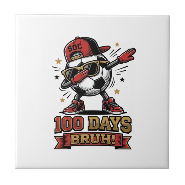 100 Dagar Bruh Fotboll Dabba Shirt Design_1 Kakelplatta (Framsidan)