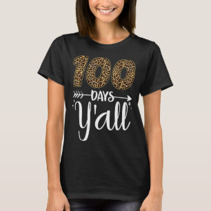 100 dagar för alla Lärare Student 100 skoldagar T Shirt