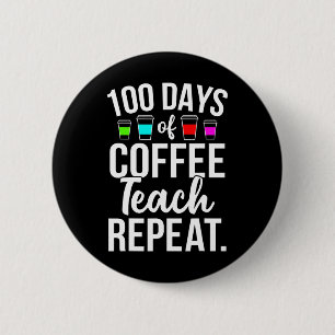 100 dagar för Älskare-lärare i skolkaffe 100 dagar Knapp