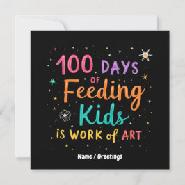100 dagar för att Mata barn är ett konstverk: Inbjudningar