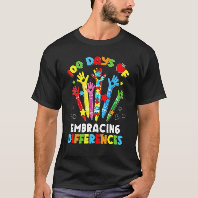 100 dagar för att omfamna skillnader Autism 100 da T Shirt (Framsida)