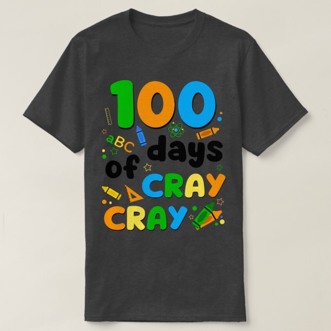 100 dagar för Cray Pencil 1 T Shirt (Design framsida)