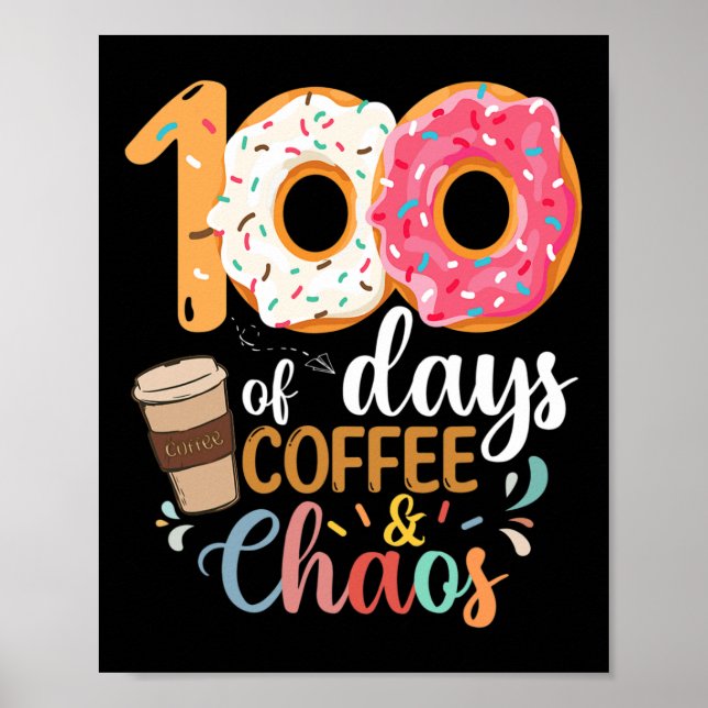 100 dagar för kaffelärare och chaoslärare 100 daga poster (Framsidan)
