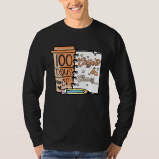 100 dagar för kaffelärare och chaoslärare 100 daga t shirt