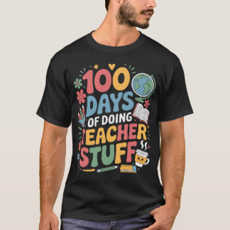 100 dagar för lärare i Saker 100 dagar i skolan T Shirt