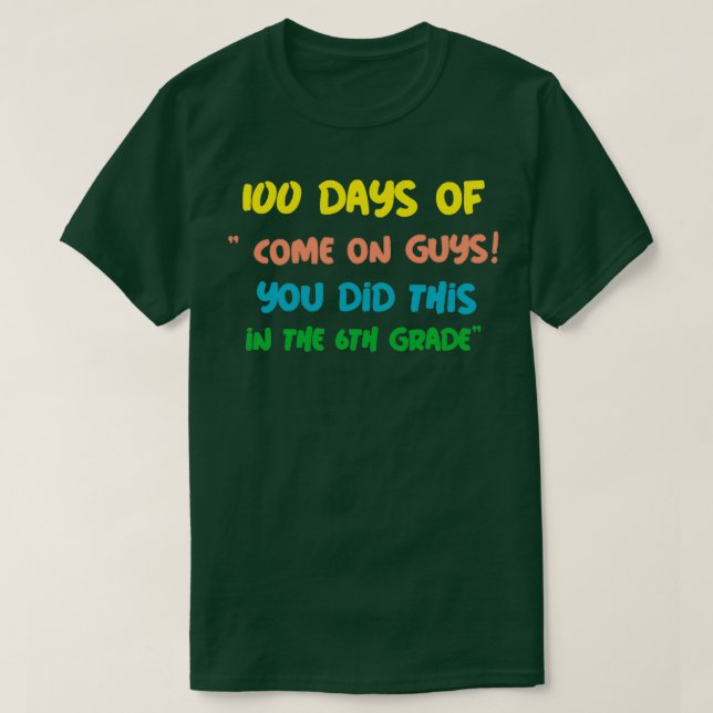 100 dagar för lärare ord 2 t shirt (Design framsida)