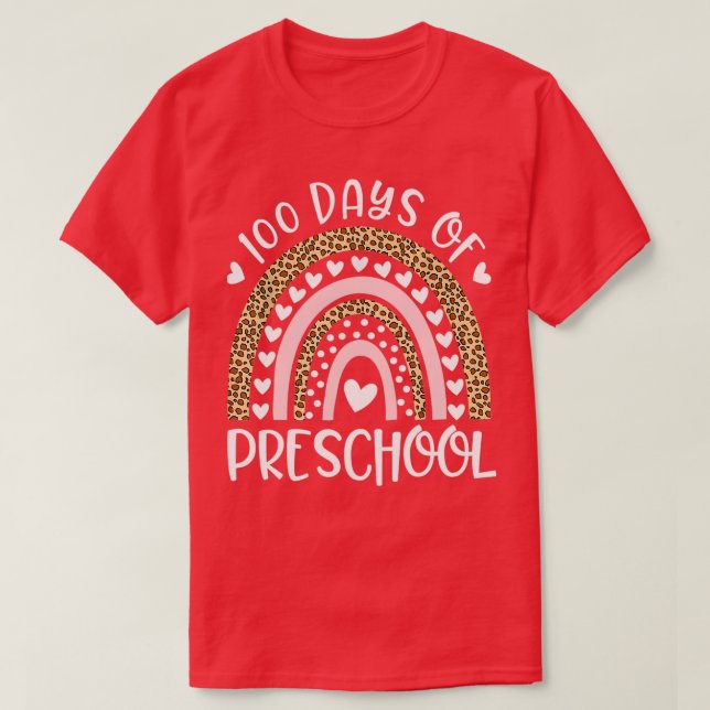 100 dagar för skola för Preschool Teacher Rainbow  T Shirt (Design framsida)
