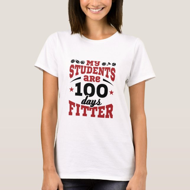 100 dagar för skollärare 100 dagar Fitter T Shirt (Framsida)