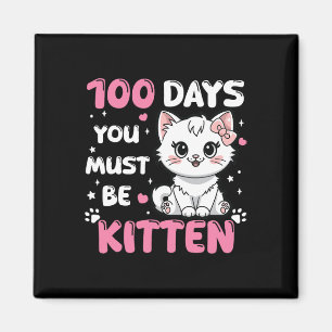 100 dagar i skolan Du måste vara kattad 100 dagar Magnet