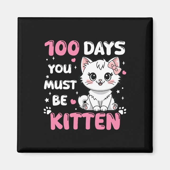 100 dagar i skolan Du måste vara kattad 100 dagar  Magnet (Framsidan)