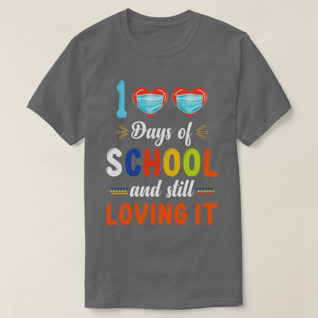100 dagar i skolan och fortfarande 100 dagar t shirt (Design framsida)
