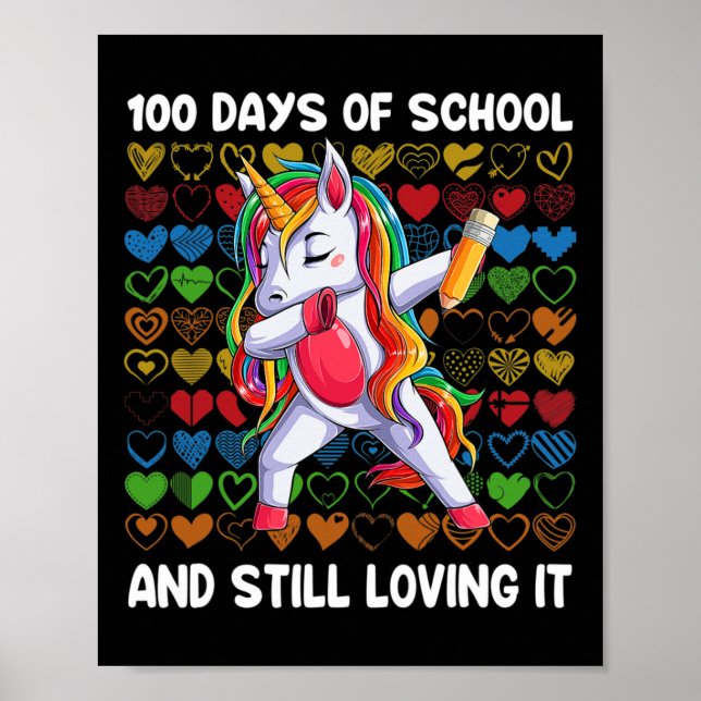 100 dagar i skolan och fortfarande leve den Unicor Poster (Framsidan)