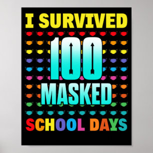 100 dagar i skolan Överlevt jag 100 dagar i masken Poster