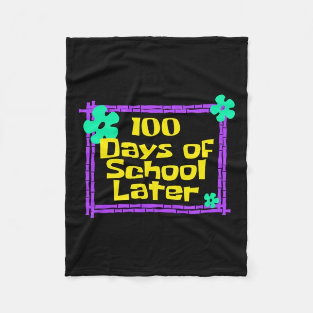 100 dagar i skolan senare 100 dagar i skolturen fleecefilt (Framsidan)