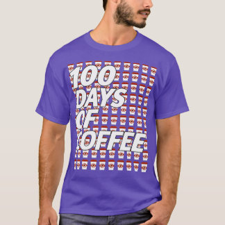 100 dagar kaffe 100 dagar för skollärarexamen t shirt
