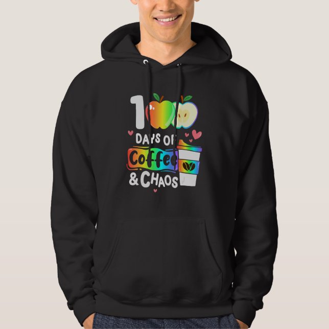 100 dagar kaffe och Chaos Lycklig 100 dagar skolda Hoodie (Framsida)