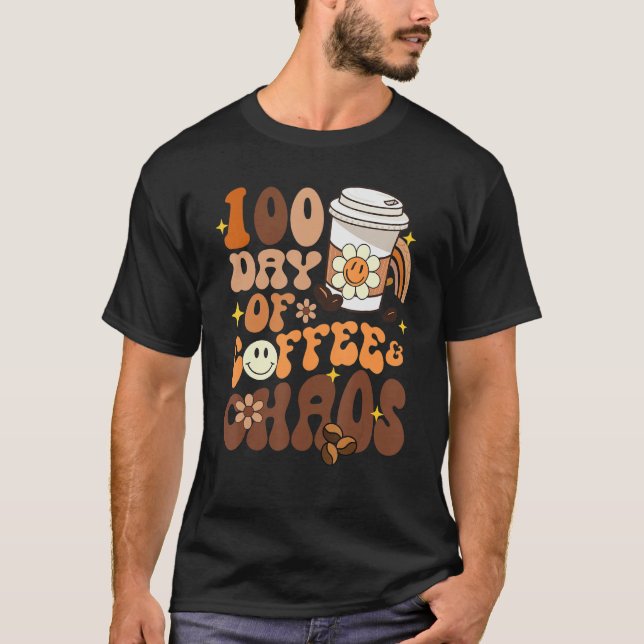 100 dagar kaffe och Chaos Lycklig 100 dagar skolda T Shirt (Framsida)