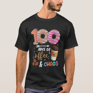 100 dagar kaffe och kaos 100 dagar i skola D T Shirt