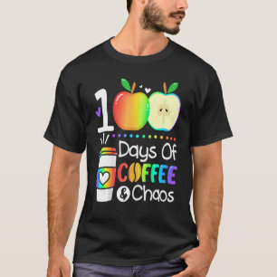 100 dagar kaffe och kaos 100 dagar i skola F T Shirt