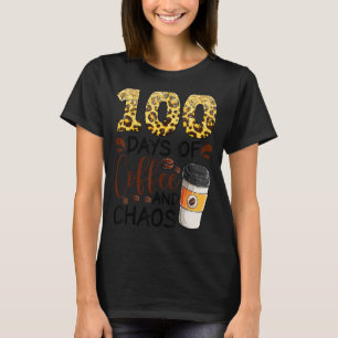 100 dagar kaffe och kaos 100 dagar i skola F T Shirt