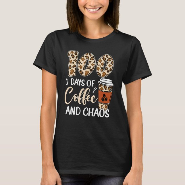 100 dagar kaffe och kaos 100 dagar i skola L T Shirt (Framsida)