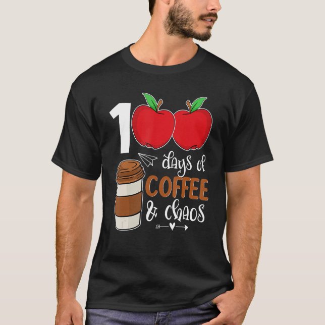 100 dagar kaffe och kaos - 100 dagar skolgång t shirt (Framsida)