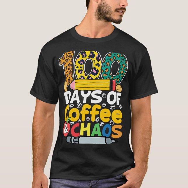 100 dagar kaffe och kaos 100 dagar skolstustum t shirt (Framsida)