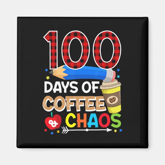 100 dagar kaffe och kaos - 100 skoldagar magnet (Framsidan)